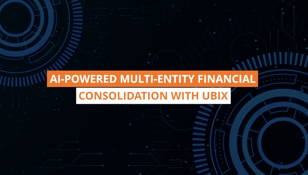 UBIX Multi-entity Financial Reporting Demo